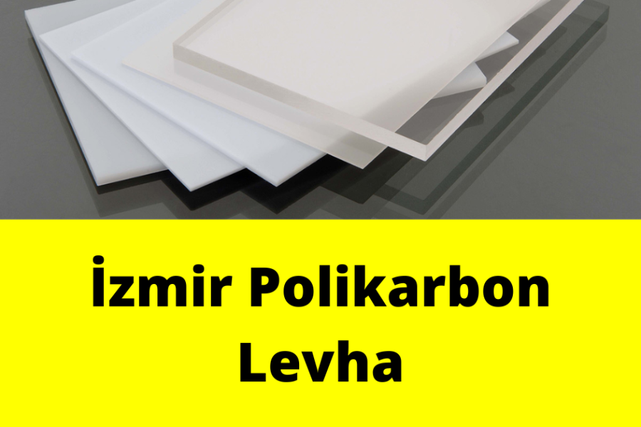 İzmir Polikarbon Levha